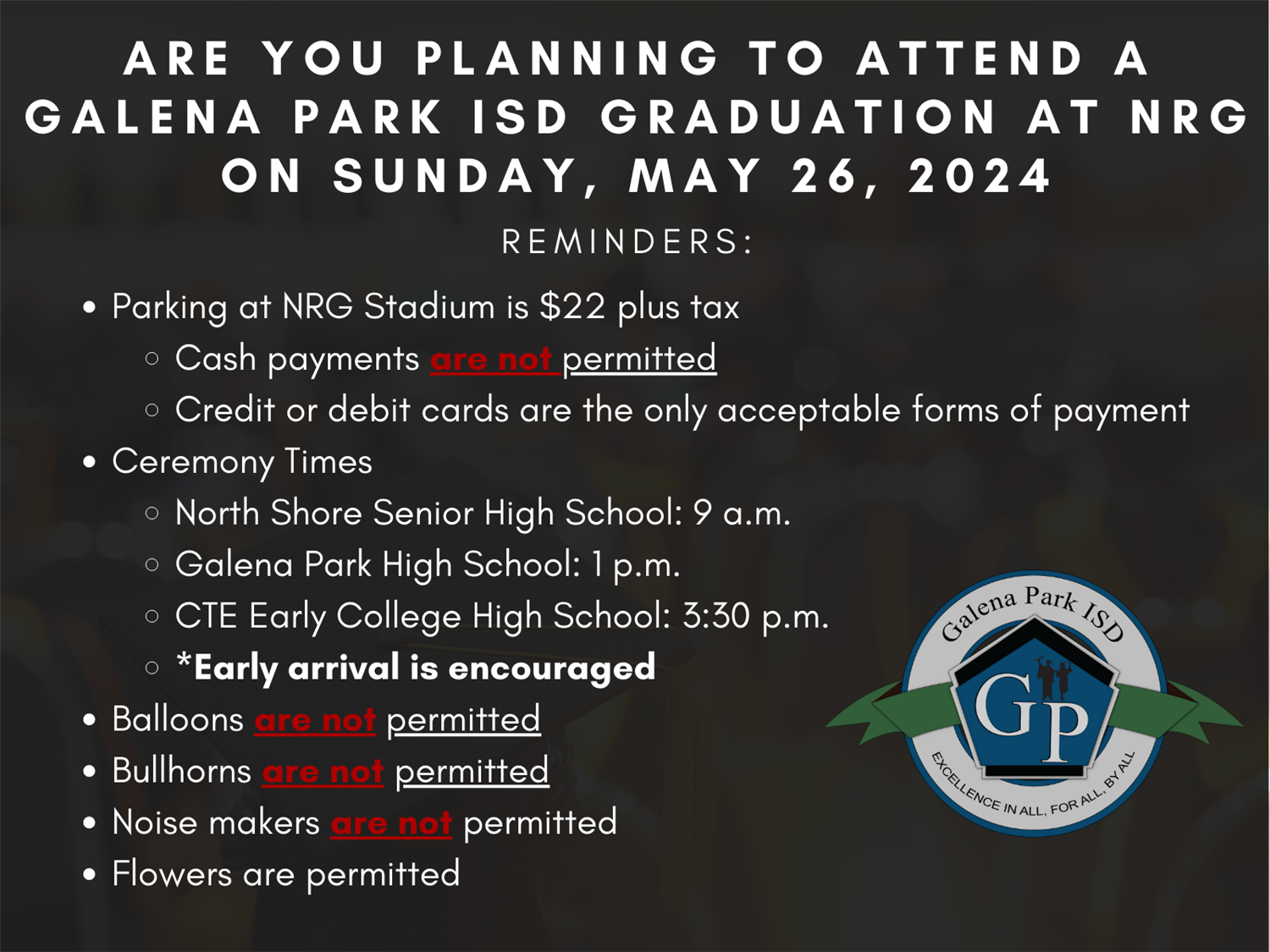 2024 Galena Park ISD Commencement Exercises / NRG Entry Info